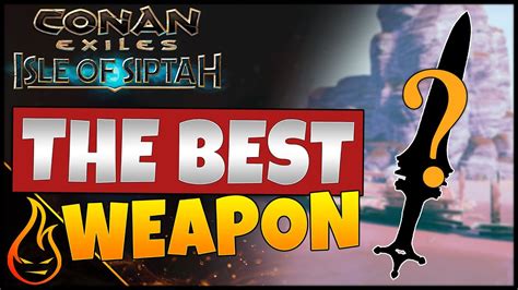 Speaking of craftable legendary axes, the Foeshatter is also among the best as it boasts slightly higher. . Conan exiles isle of siptah best weapons